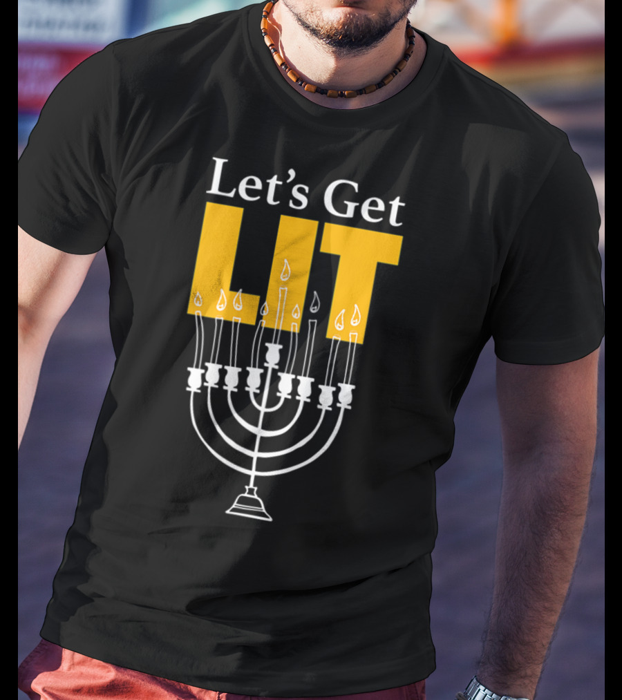 Let's Get Lit Menorah Ladies Kids Lots Hanukkah T-Shirt