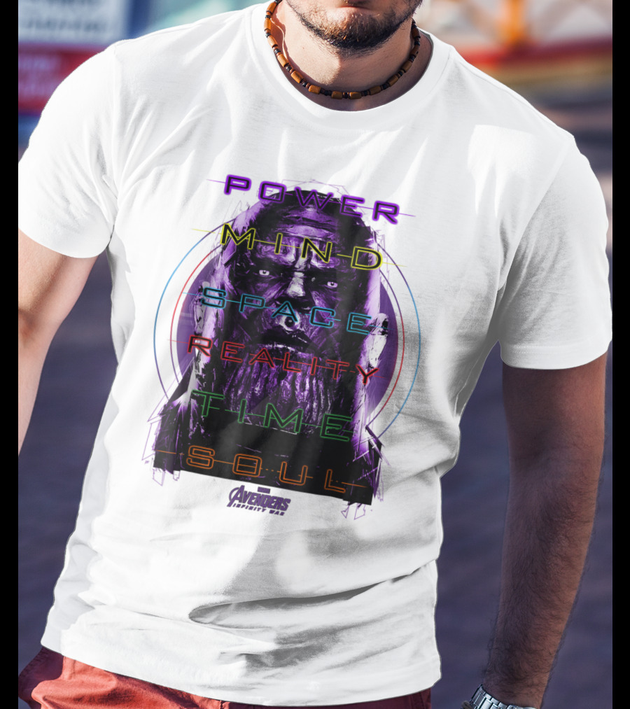 Marvel Avengers Infinity War Thanos Power Mind Space Reality Time Soul T-Shirt