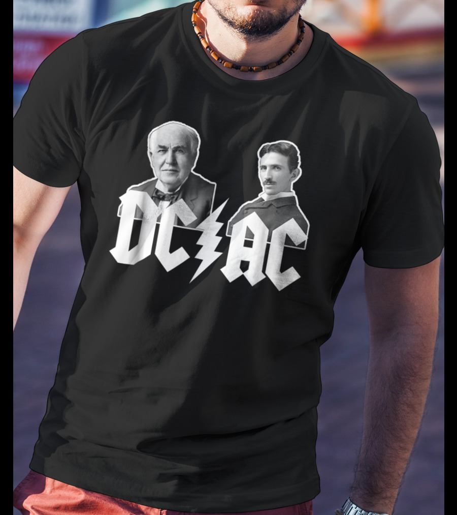 Nikola Tesla Thomas Edison DC AC Electric War T-Shirt