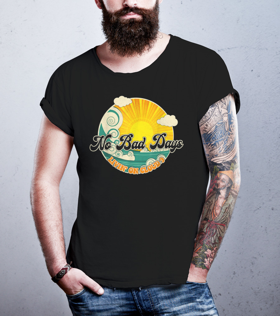 No Bad Days Livin On Cloud 9 Retro Sun And Waves T-Shirt