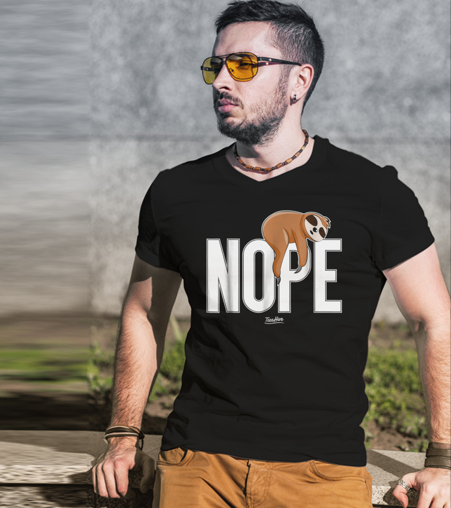 Nope Sloth Nap Lazy Teeshive Graphic Funny Sloth T-Shirt