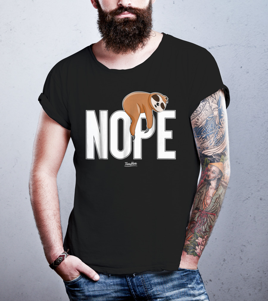 Nope Sloth Nap Lazy Teeshive Graphic Funny Sloth T-Shirt