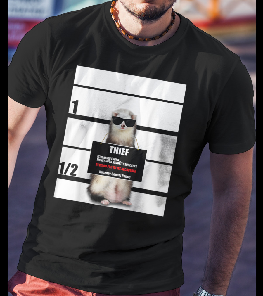 Pet Ferret Thief Mugshot Hamster County Police Funny Ferret Reward For Items Recovered T-Shirt