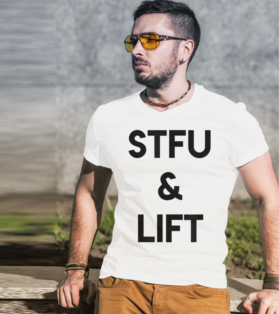 STFU And Lift Powerlifting Gym Rat Bodybuilding T-Shirt
