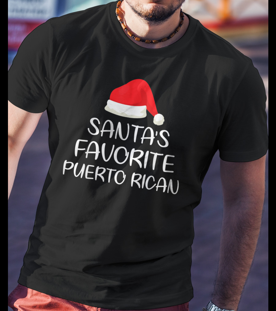 Santa's Favorite Puerto Rican Santa Hat T-Shirt