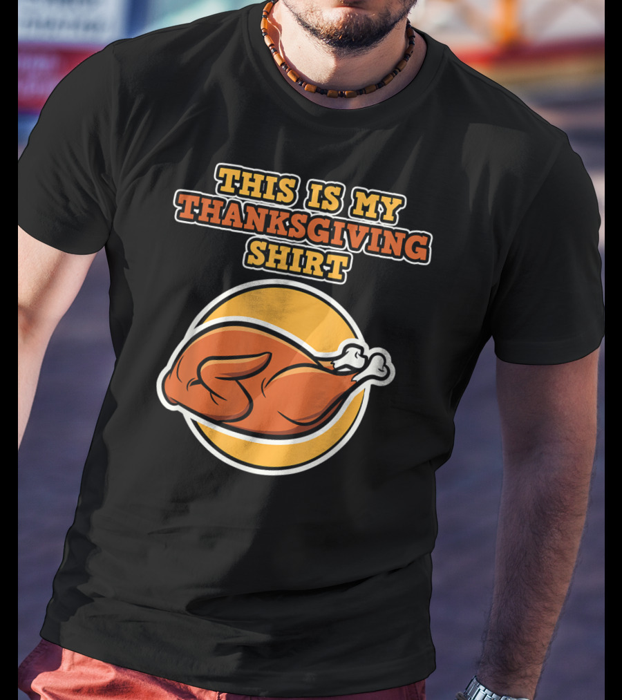 This Is My Thanksgiving T-Shirt