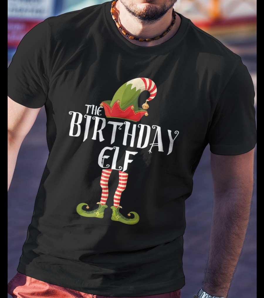 The Birthday Elf Holiday Cheer Fun Celebrations T-Shirt