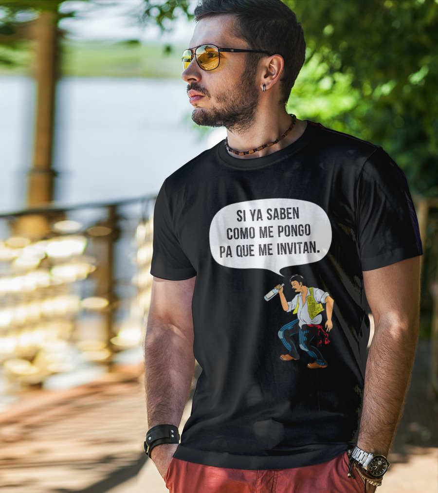 Si Ya Saben Como Me Pongo Pa Que Me Invitan Bottle Man T-Shirt