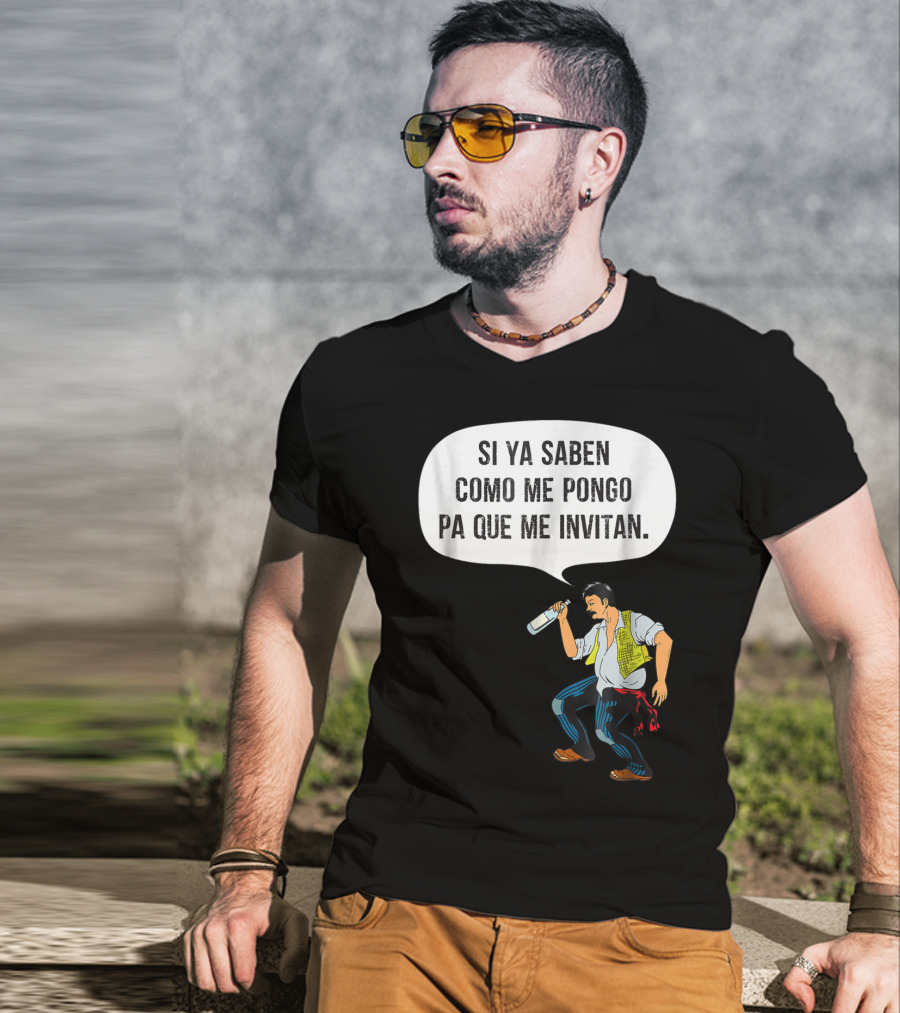 Si Ya Saben Como Me Pongo Pa Que Me Invitan Bottle Man T-Shirt