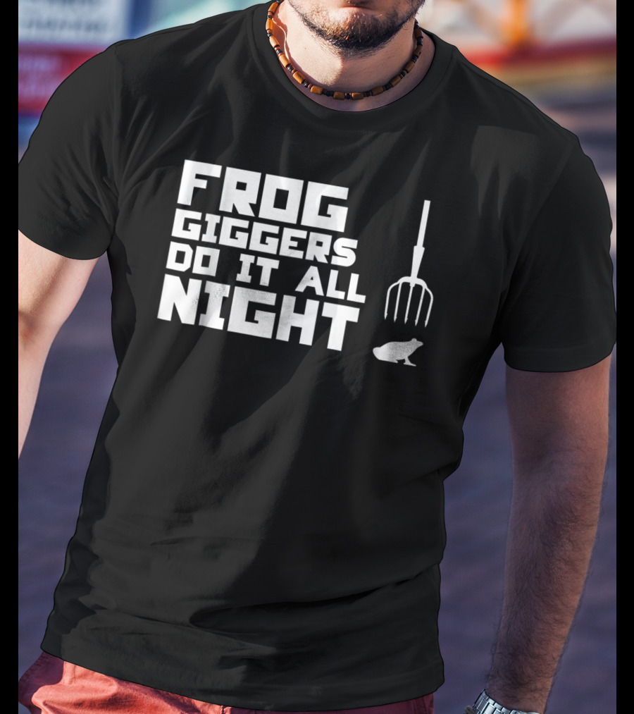 Frog Giggers Do It All Night Pitchfork Frog T-Shirt