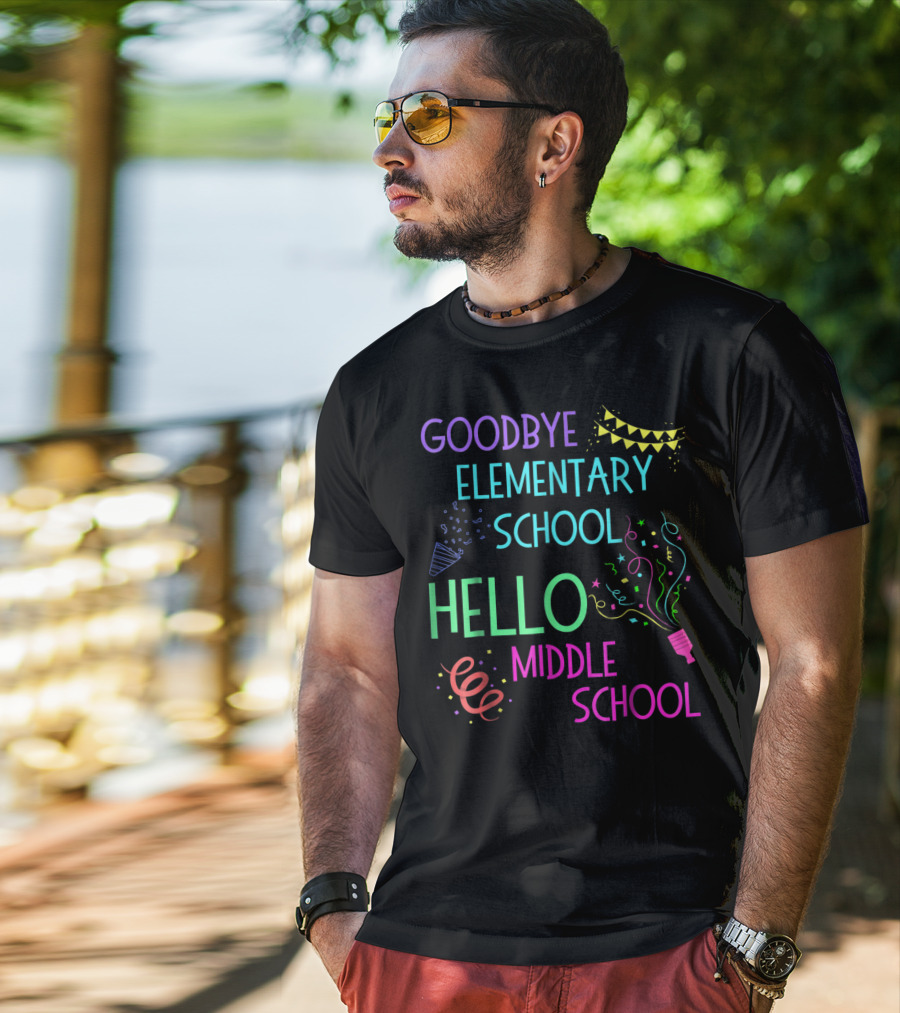 Goodbye Elementary School Hello Middle School Graduation T-Shirt