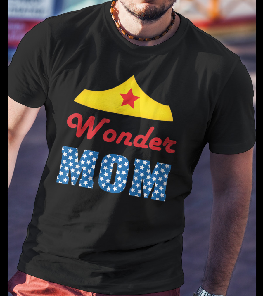 I Love My Wonder Mom Superhero Star Crown T-Shirt