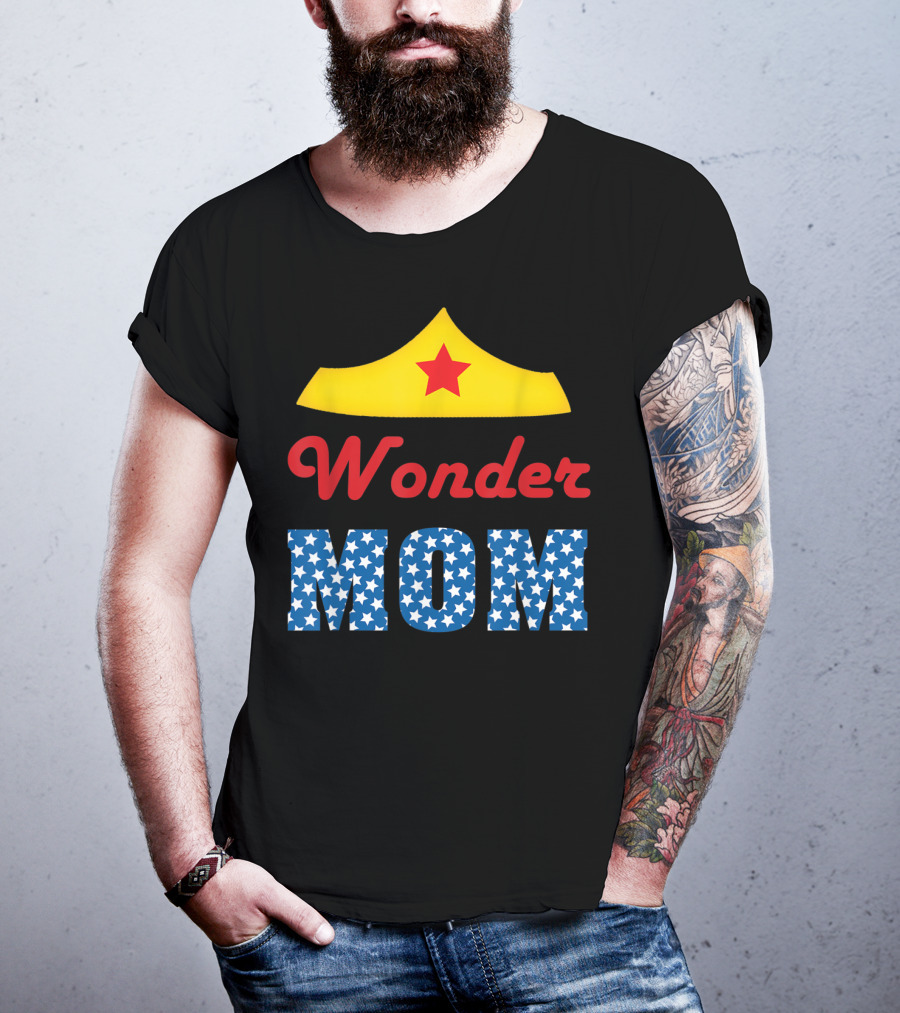 I Love My Wonder Mom Superhero Star Crown T-Shirt