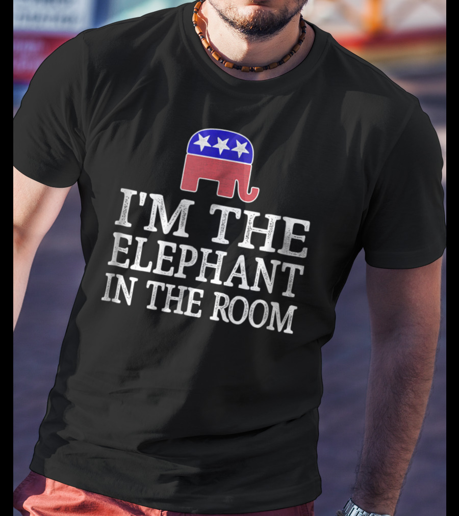 I'm The Elephant In The Room Republican T-Shirt