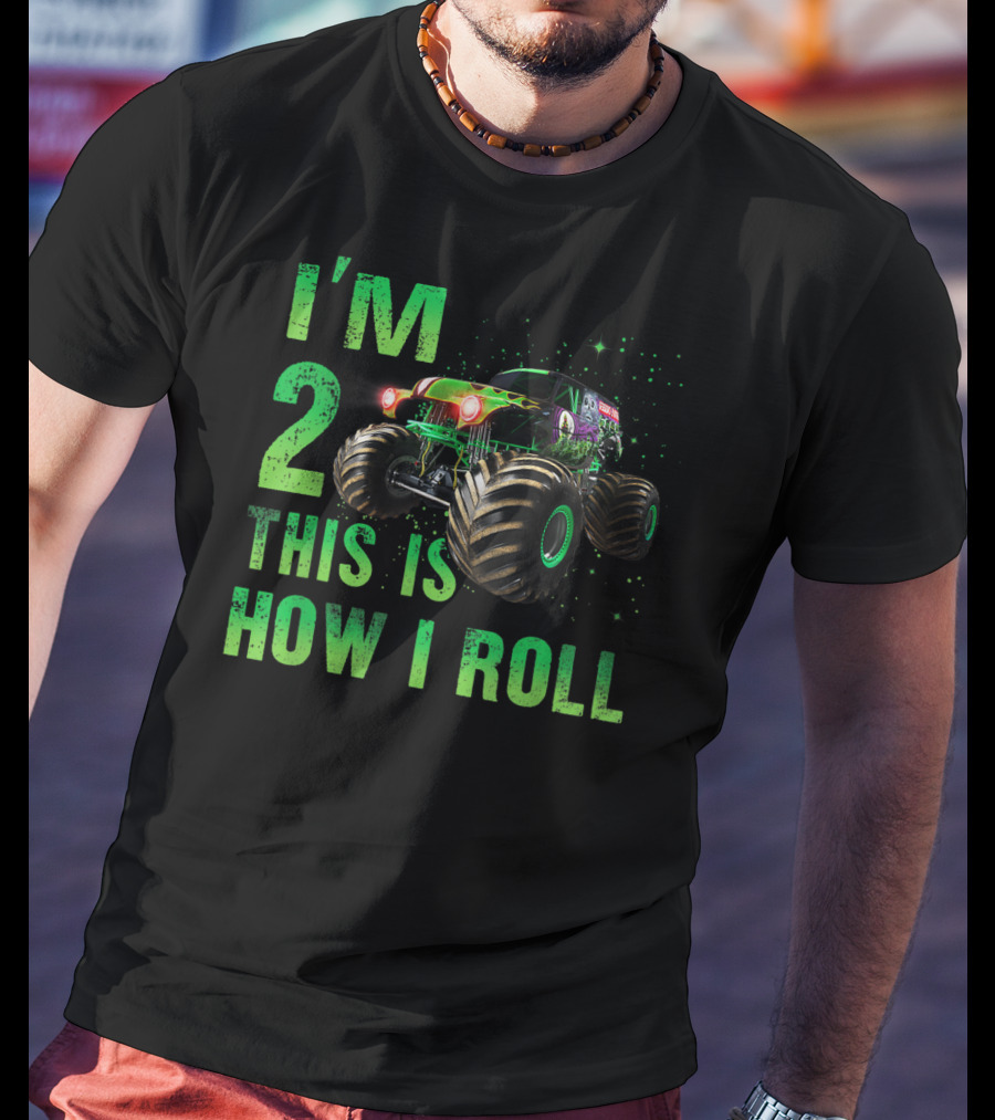 I'm 2 This Is How I Roll Monster Truck 2nd Birthday 2 Years Old T-Shirt
