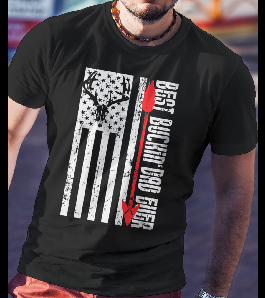 Best Buckin Dad Ever Flag Antlers Hunting Arrow T-Shirt