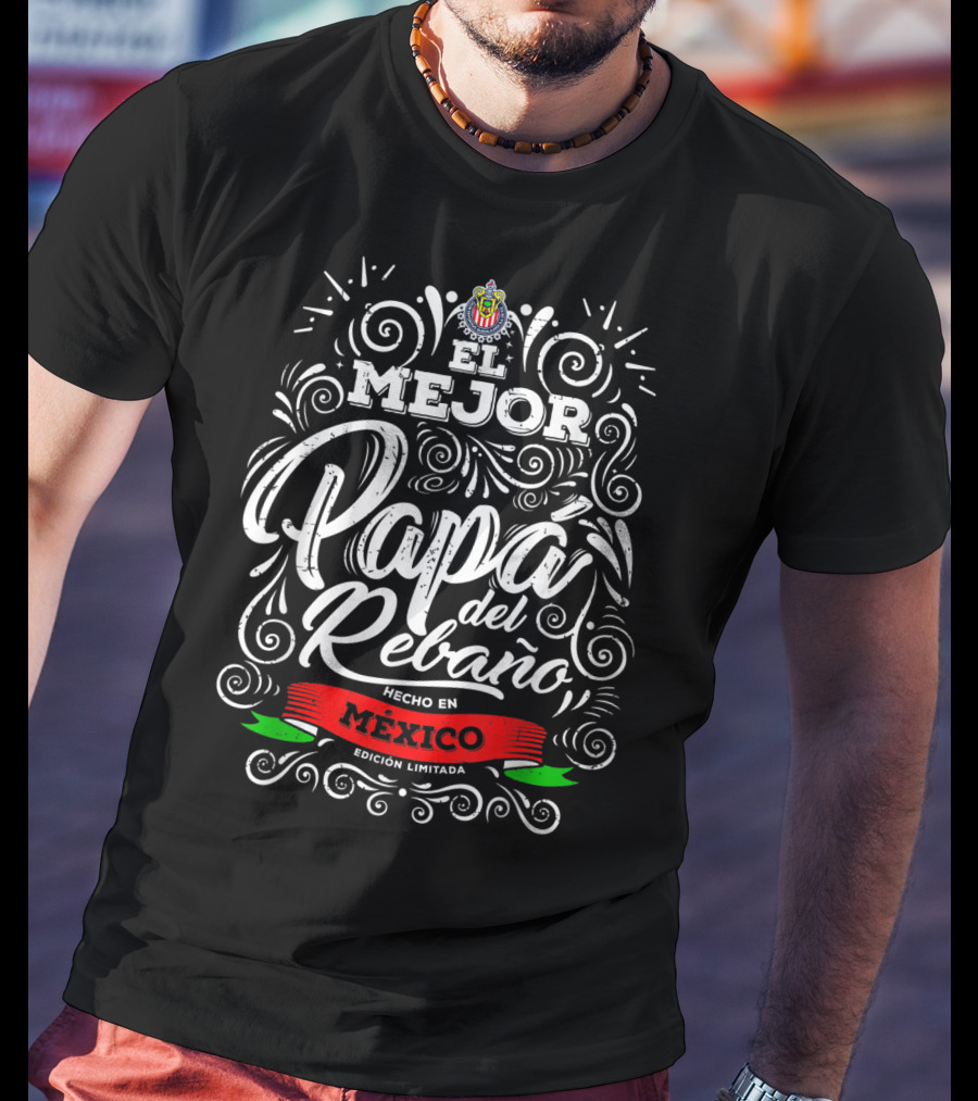 El Mejor Papá Del Rebaño Hecho En México Edición Limitada T-Shirt