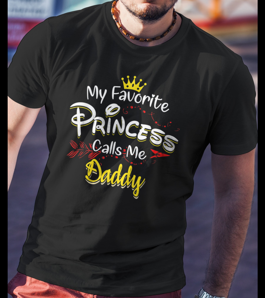My Favorite Princess Calls Me Daddy Crown Decorative Elements T-Shirt