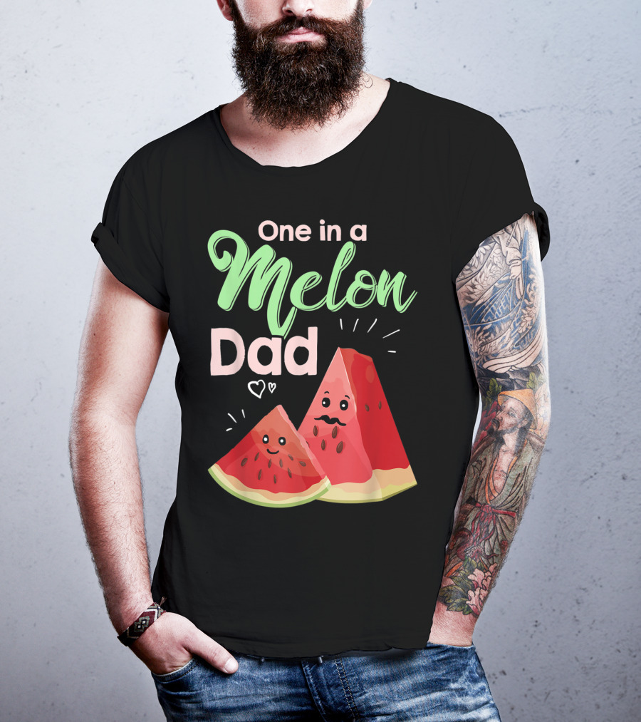 One In A Melon Dad Funny Watermelon With Cute Cartoon Slices And Hearts T-Shirt