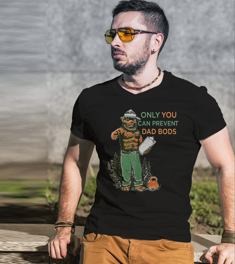 Only You Can Prevent Dad Bods Smoky Bear Fit Kettlebell T-Shirt
