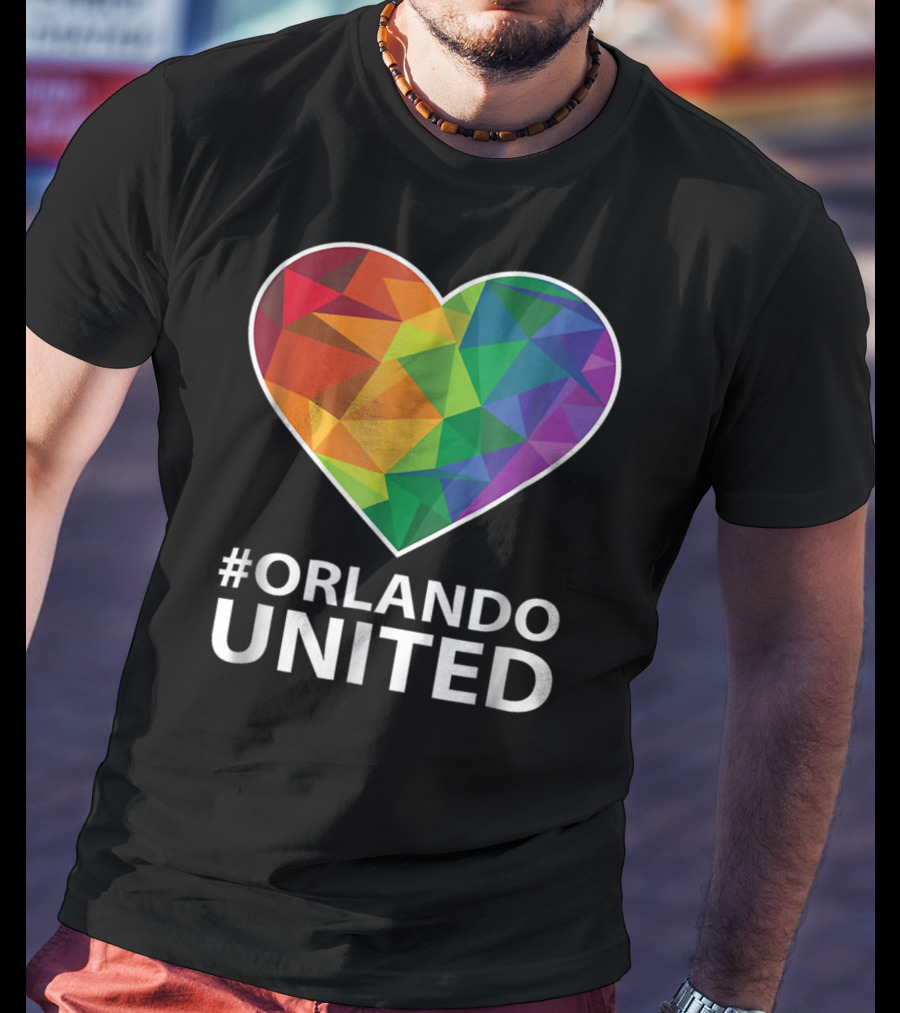 Orlando United Be Strong Multicolored Heart T-Shirt