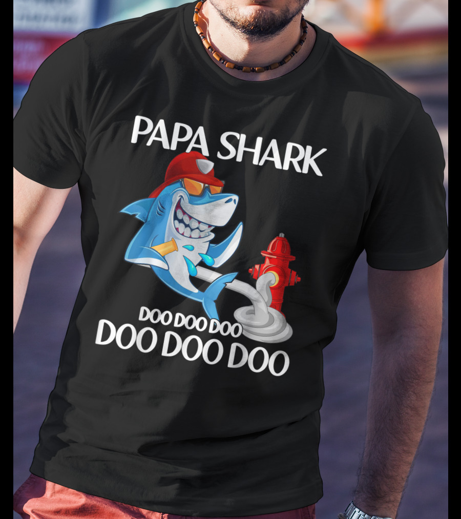 Papa Shark Doo Doo Doo Firefighter Father's Day Fun T-Shirt