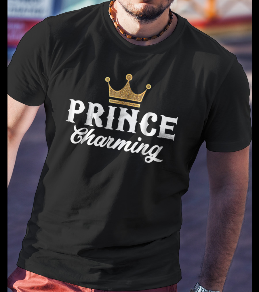 Prince Charming Crown Fairy Tale Sarcasm T-Shirt