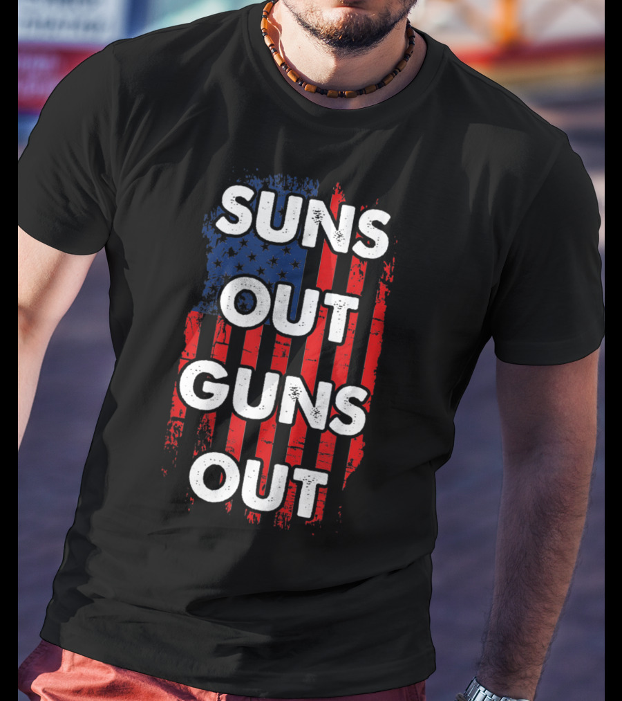 Suns Out Guns Out American USA Flag Sunsout Patriotic Red White Blue T-Shirt
