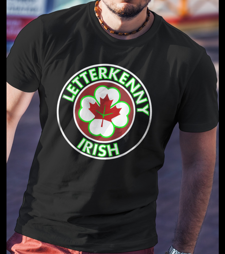 Letterkenny Irish Maple Leaf Clover T-Shirt