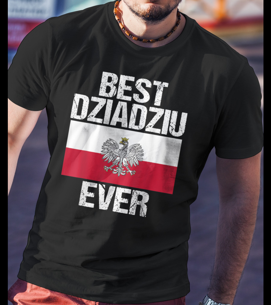Best Dziadziu Ever Polish Flag With Eagle Emblem T-Shirt
