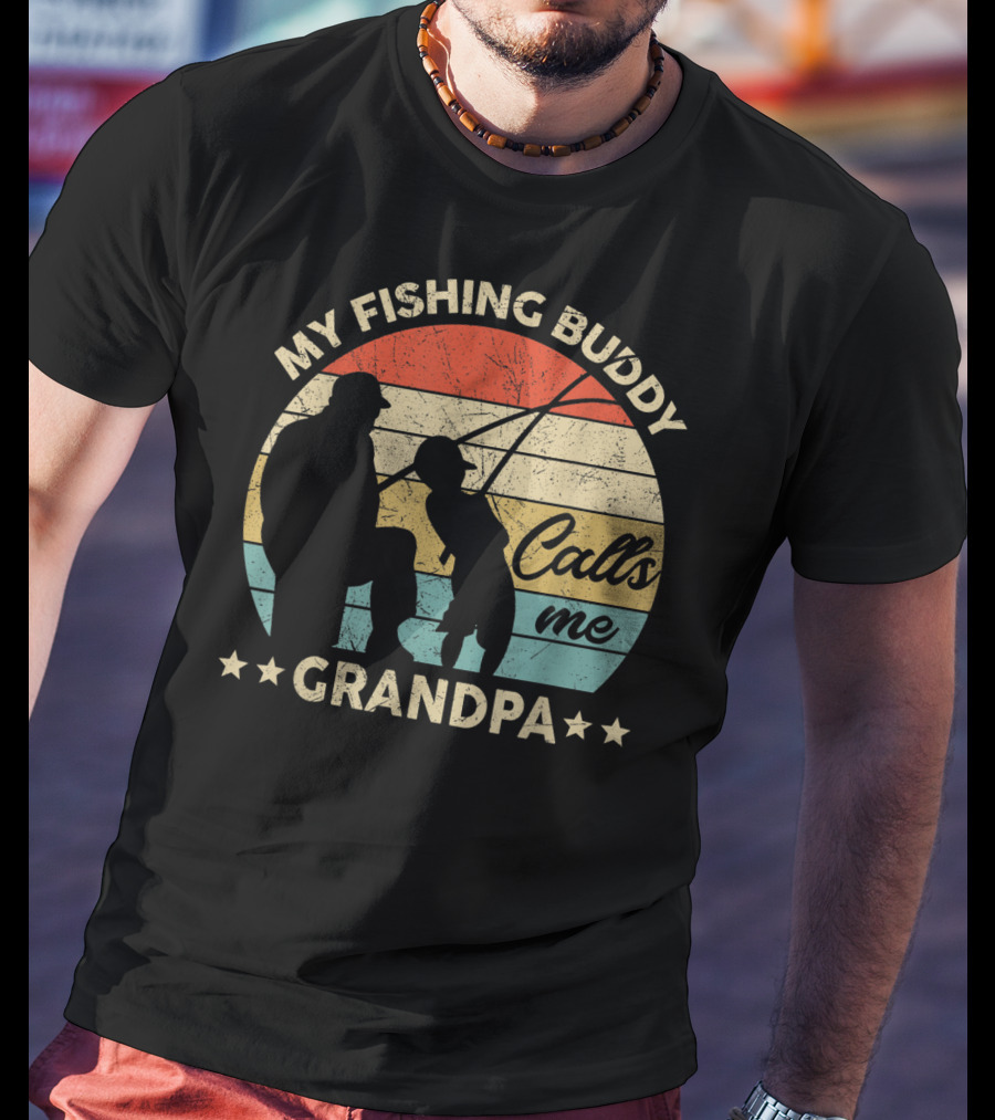 My Fishing Buddy Calls Me Grandpa Retro T-Shirt