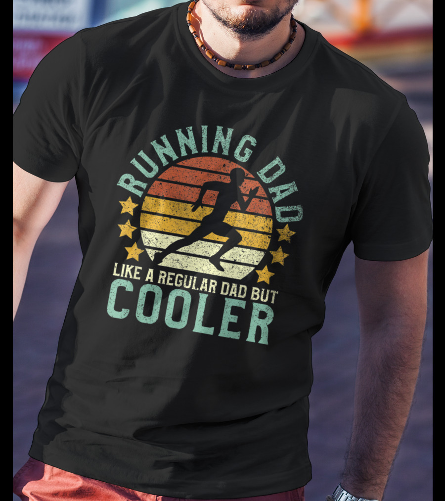 Running Dad Like A Regular Dad But Cooler Marathon Runner Father's Day T-Shirt