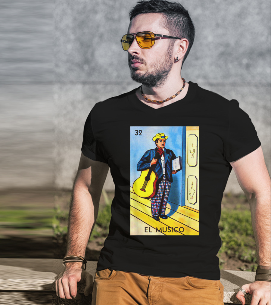 32 El Musico Mexican Loteria Card With Guitar And Sheet Music T-Shirt