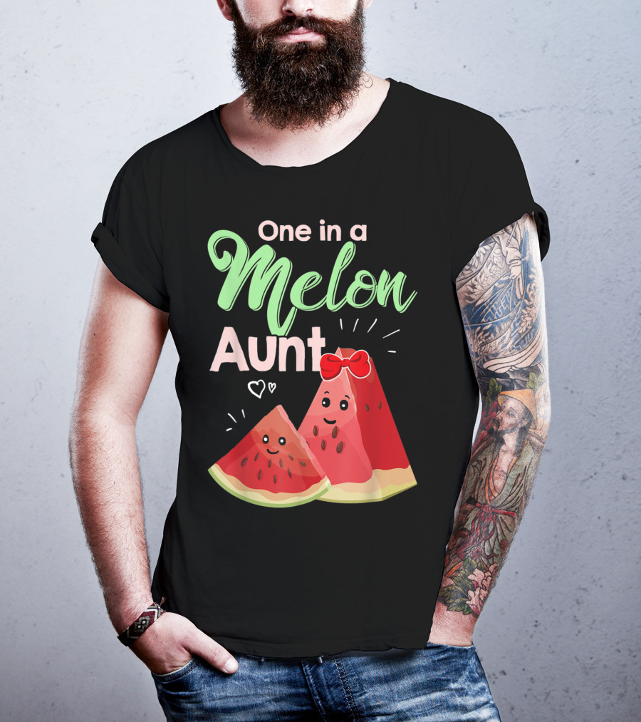 One In A Melon Aunt Cute Watermelon Slice T-Shirt