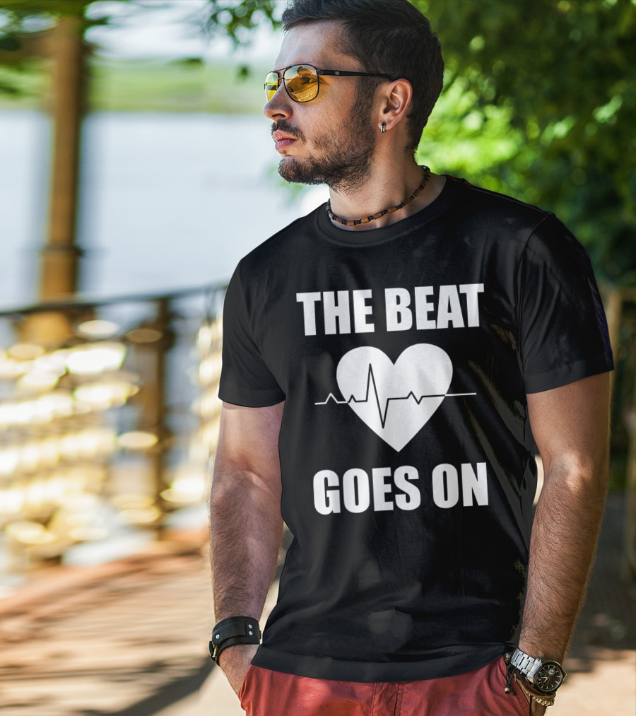 The Beat Goes On Open Heart Surgery Funny Survivor Post Rec T-Shirt
