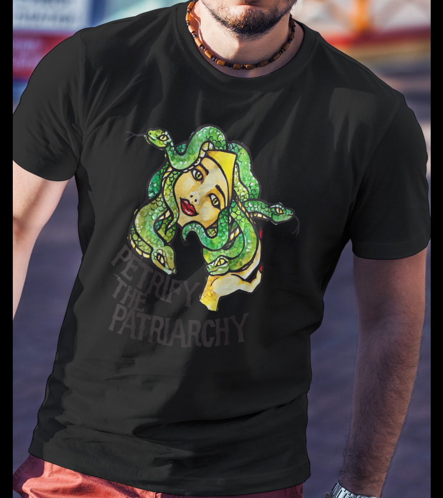 Petrify The Patriarchy Medusa Feminist Snake-Haired Woman T-Shirt