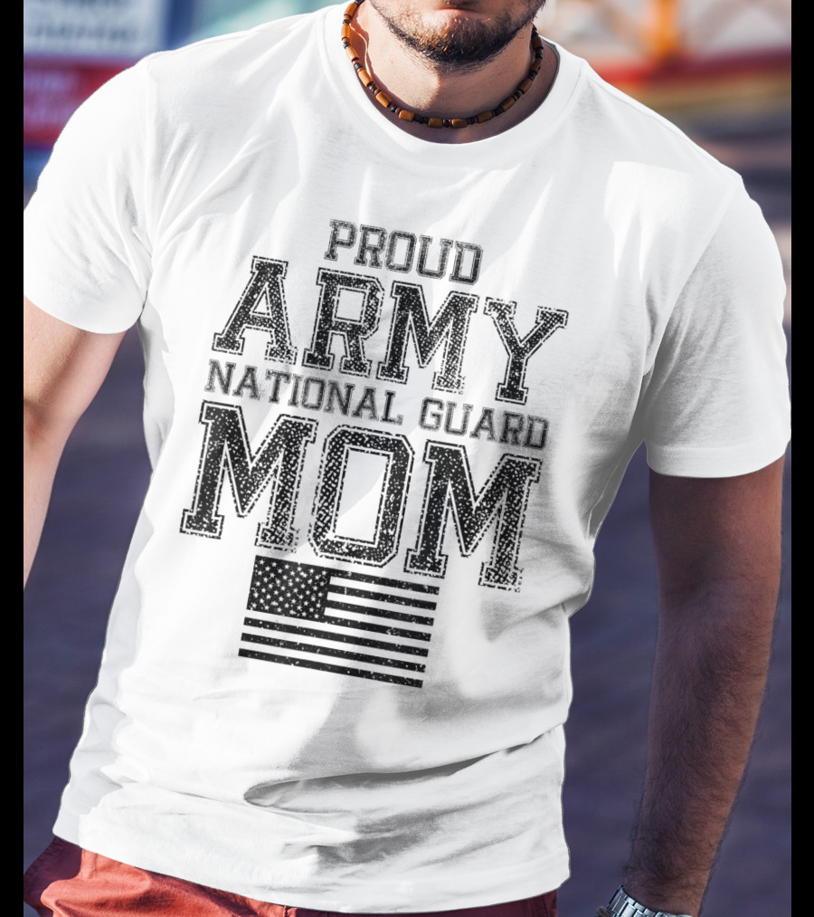 Proud Army National Guard Mom American Flag US Military T-Shirt