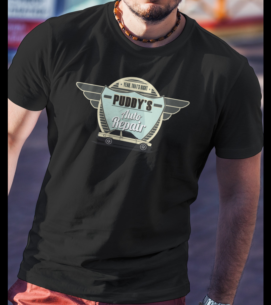 Yeah That's Right Puddy's Auto Repair Retro Car Wings T-Shirt