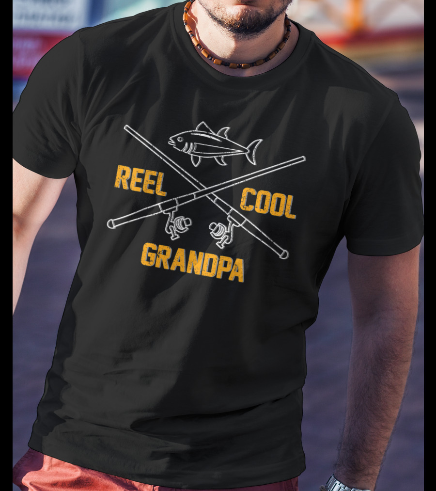Reel Cool Grandpa Dad Grandpas Funny Fishing T-Shirt