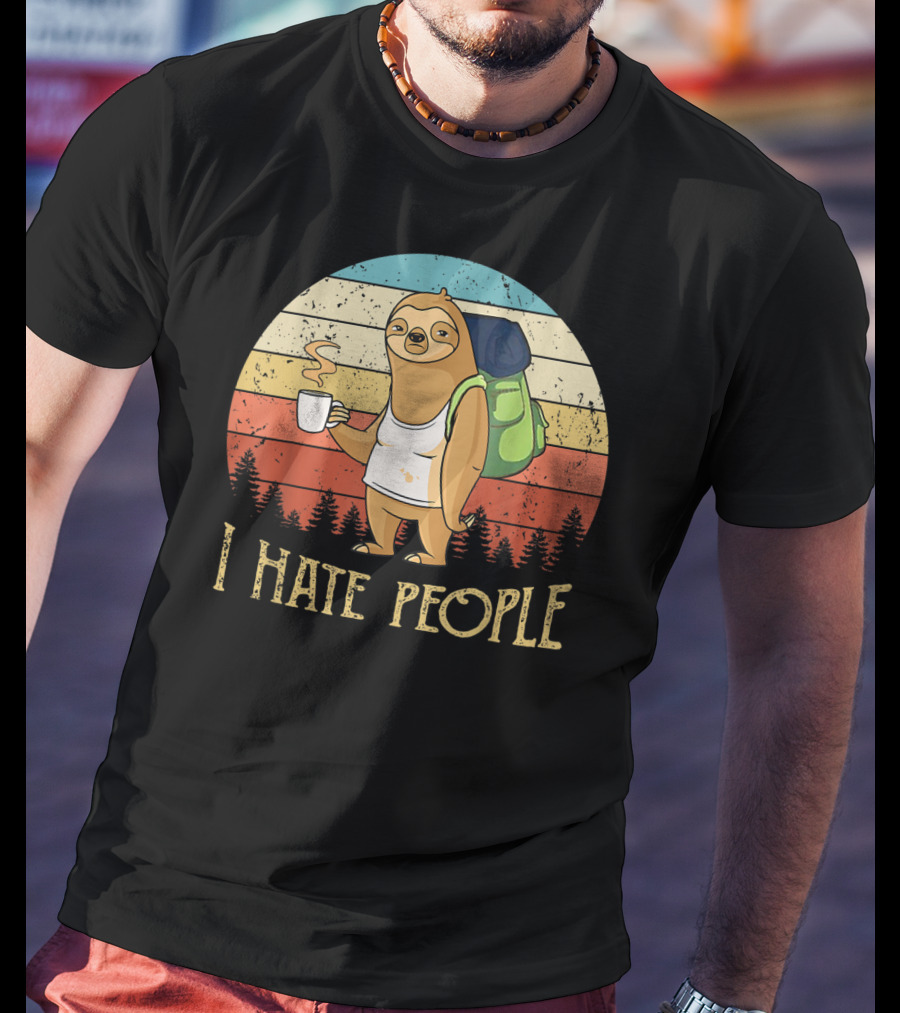 Vintage I Hate People Sloth Camping With Coffee And Backpack Retro Sunset Stripes T-Shirt