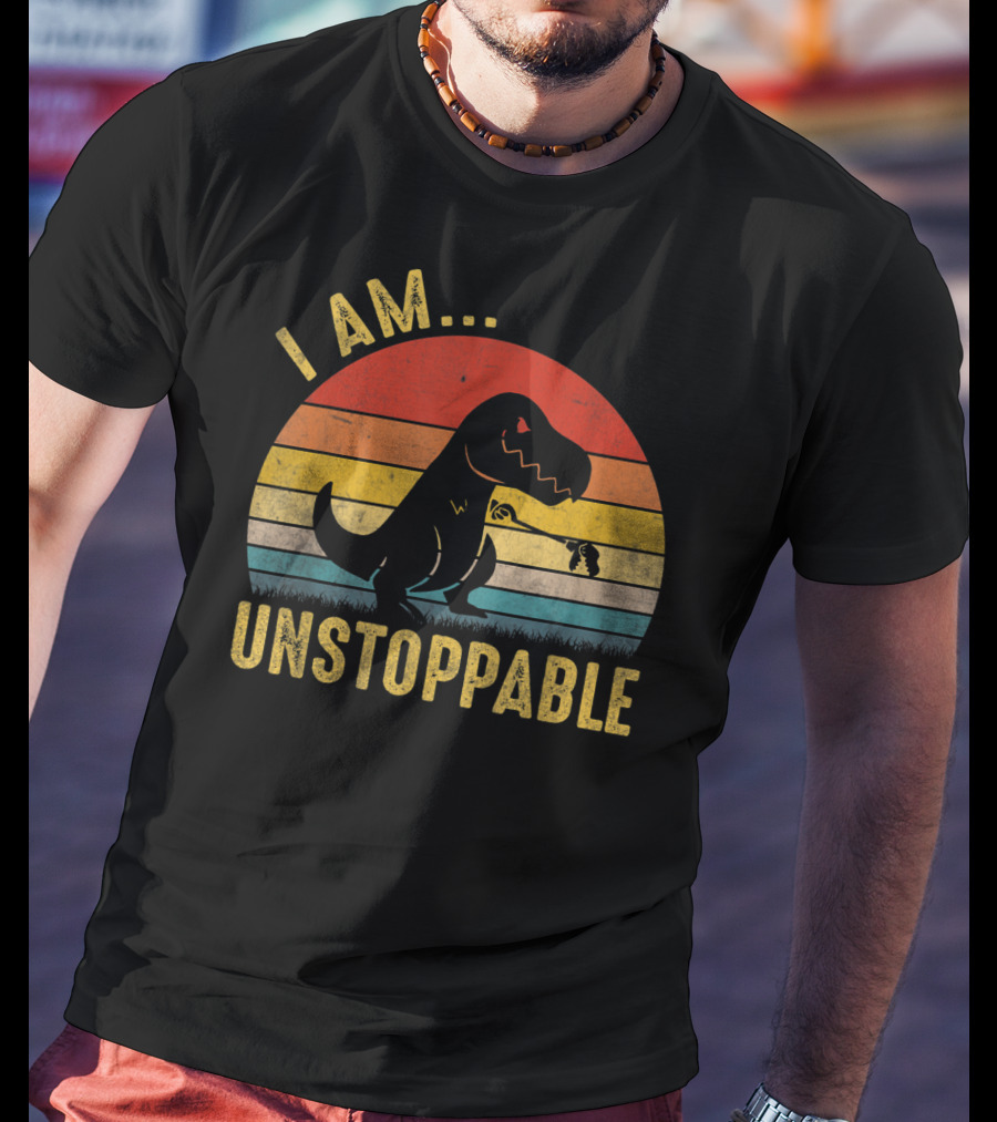 I Am Unstoppable Vintage Funny Rex Dinosaur T-Shirt