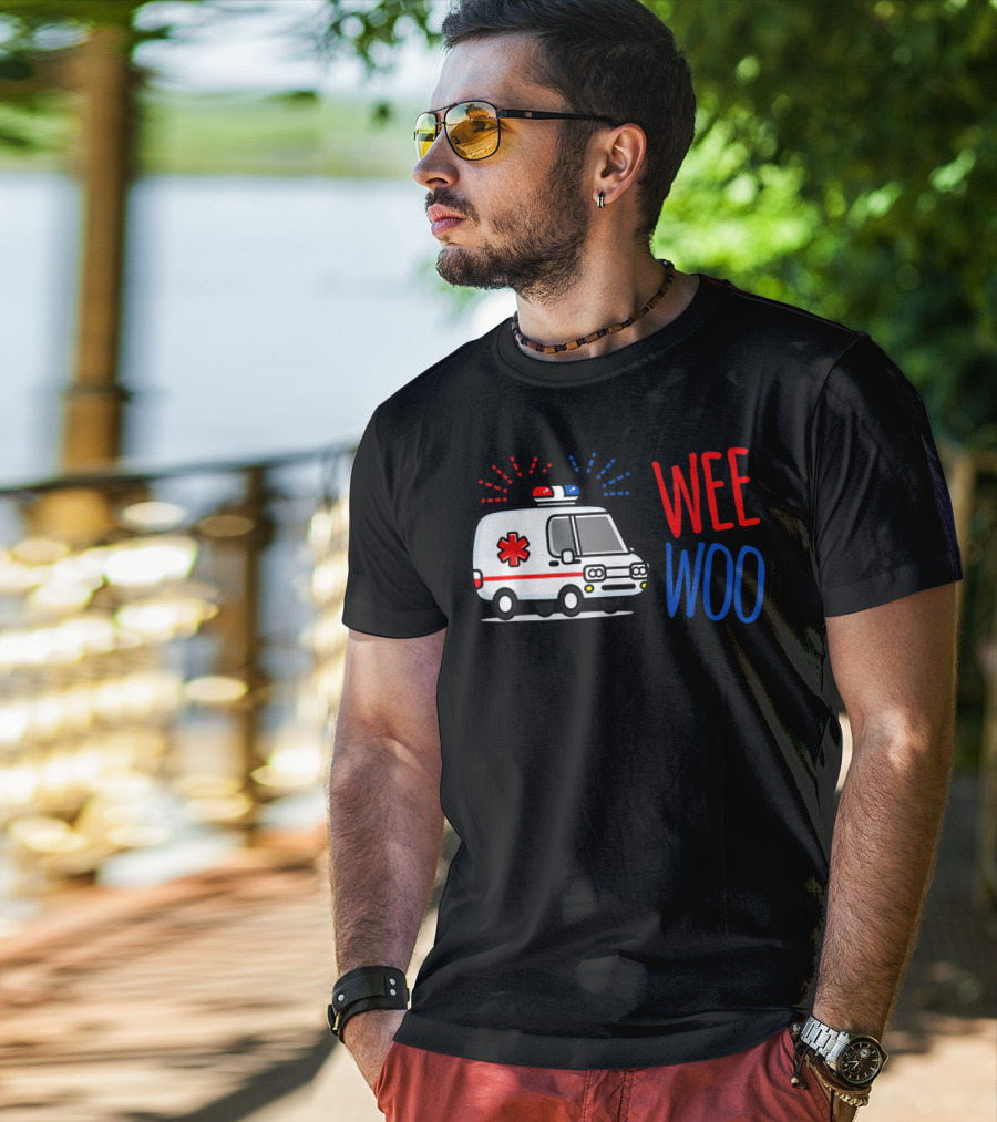 WEE WOO Ambulance EMT Paramedic AMR Emergency Response T-Shirt