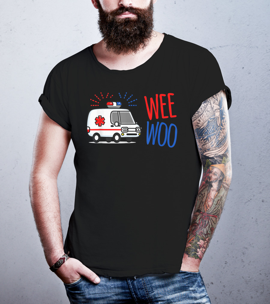 WEE WOO Ambulance EMT Paramedic AMR Emergency Response T-Shirt
