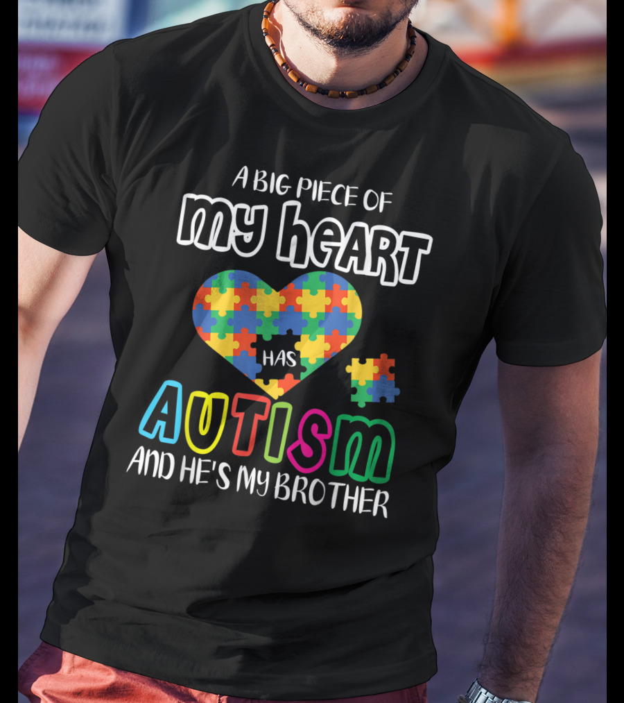 My Heart Has Autism Puzzle Piece Brother T-Shirt