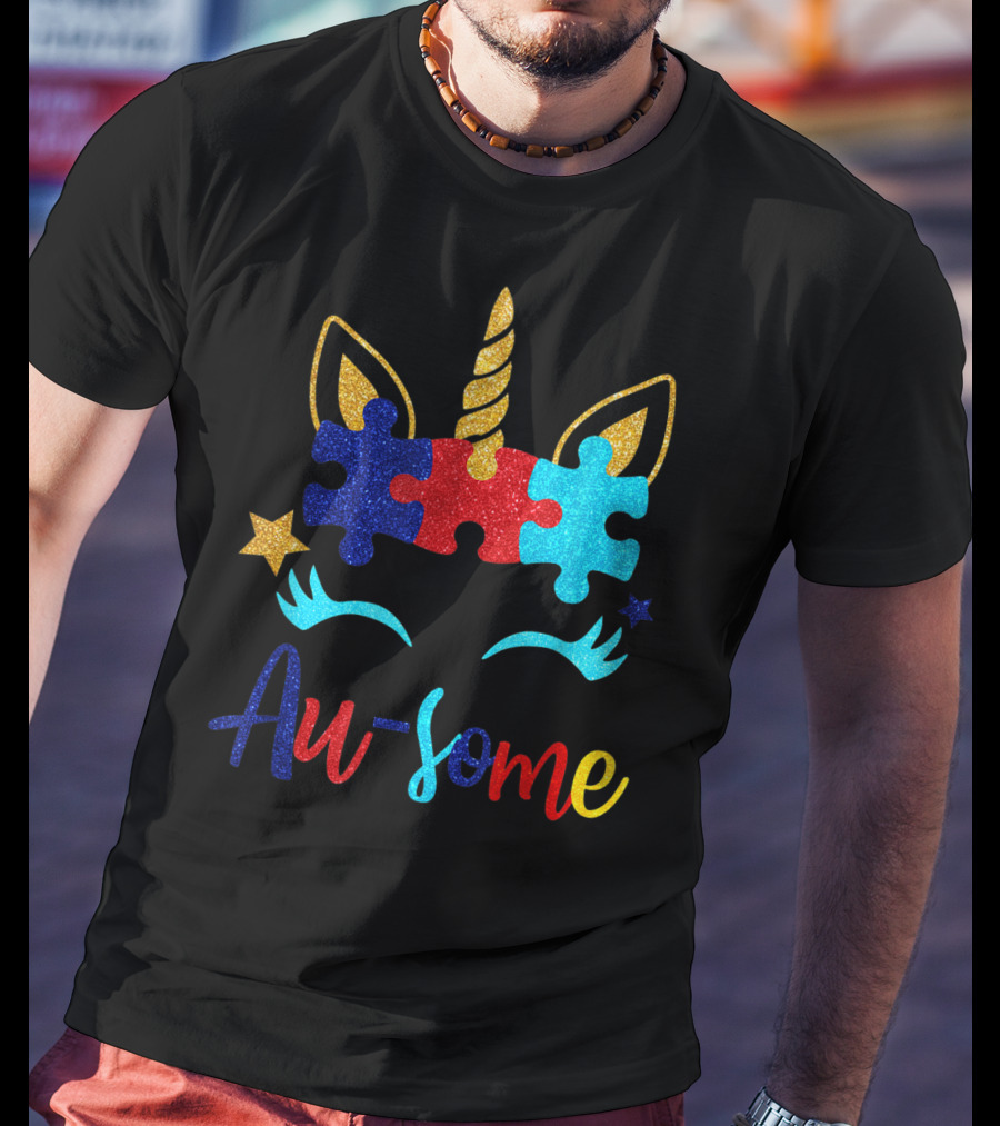 Au Some Unicorn Autism Awareness Puzzle Piece Fun T-Shirt