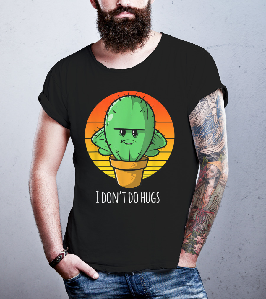 I Don't Do Hugs Funny Cactus Retro Sunset T-Shirt