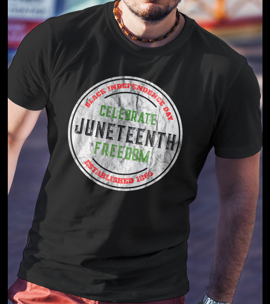 Black Independence Day Celebrate Juneteenth Freedom Established 1865 T-Shirt