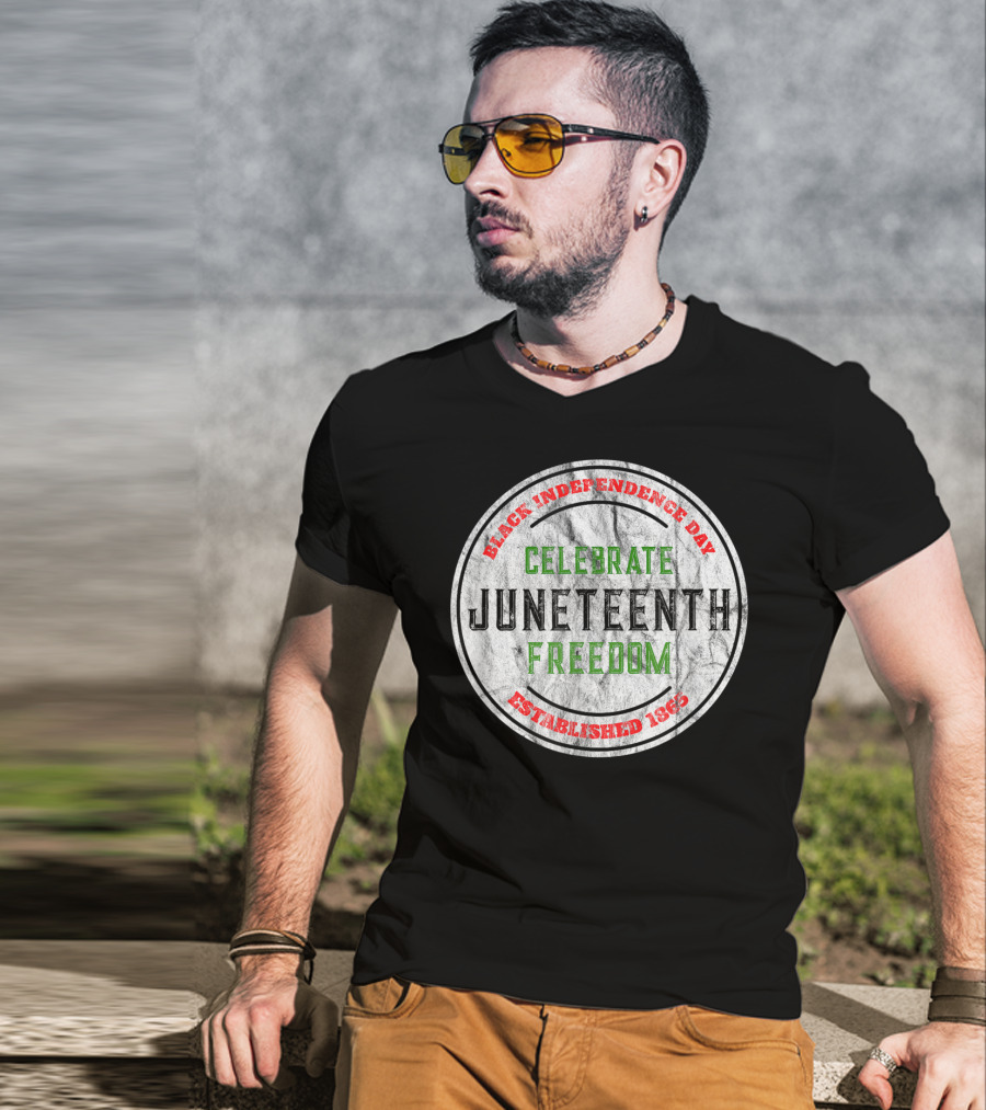 Black Independence Day Celebrate Juneteenth Freedom Established 1865 T-Shirt