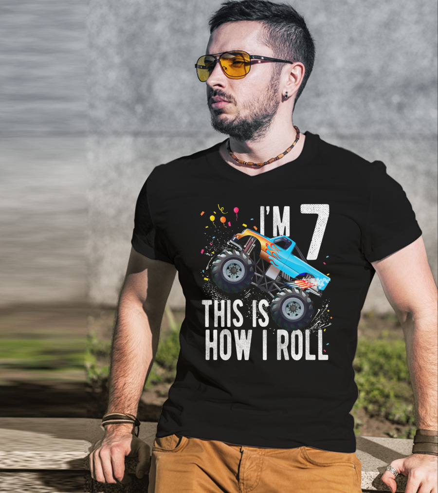 I'm 7 This Is How I Roll Monster Truck Birthday Boy T-Shirt