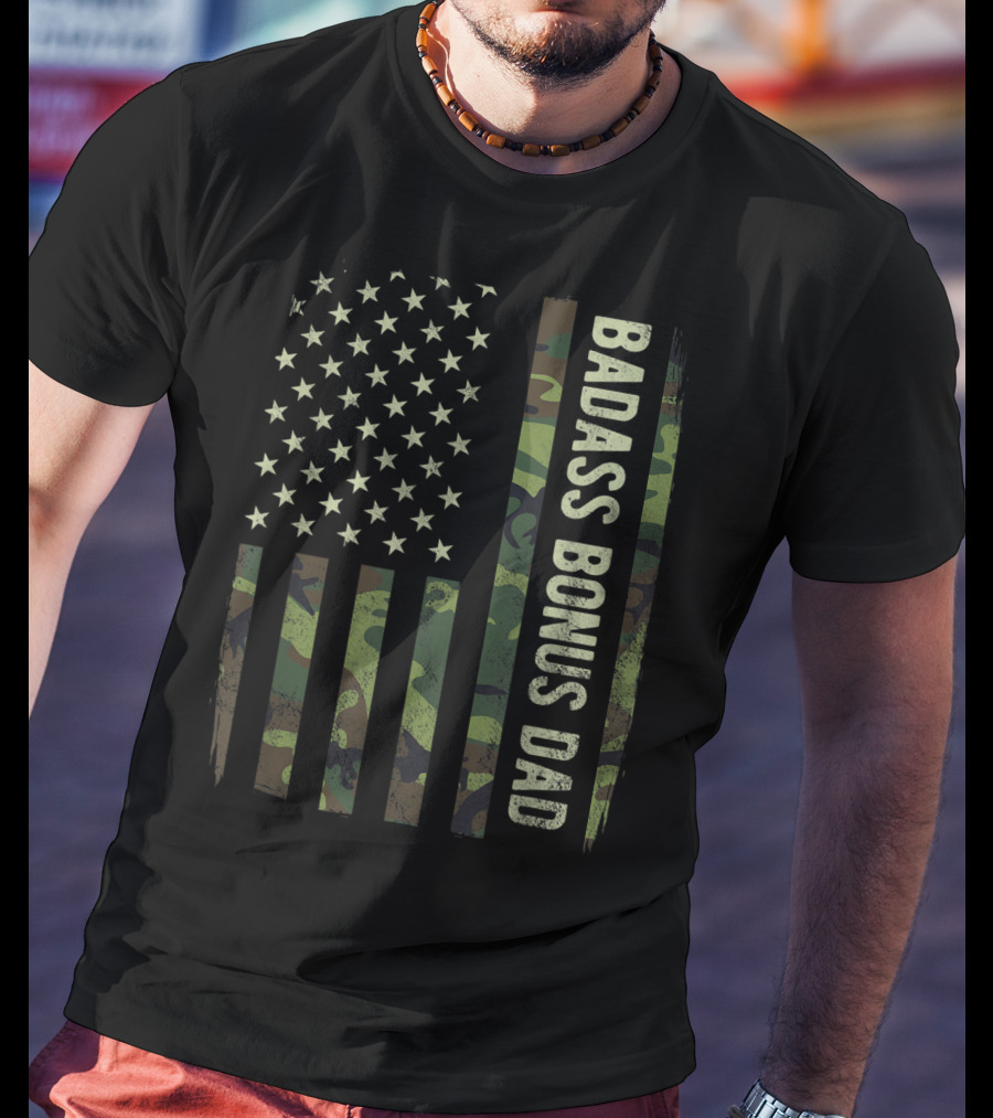 Badass Bonus Dad Camouflage American Flag T-Shirt